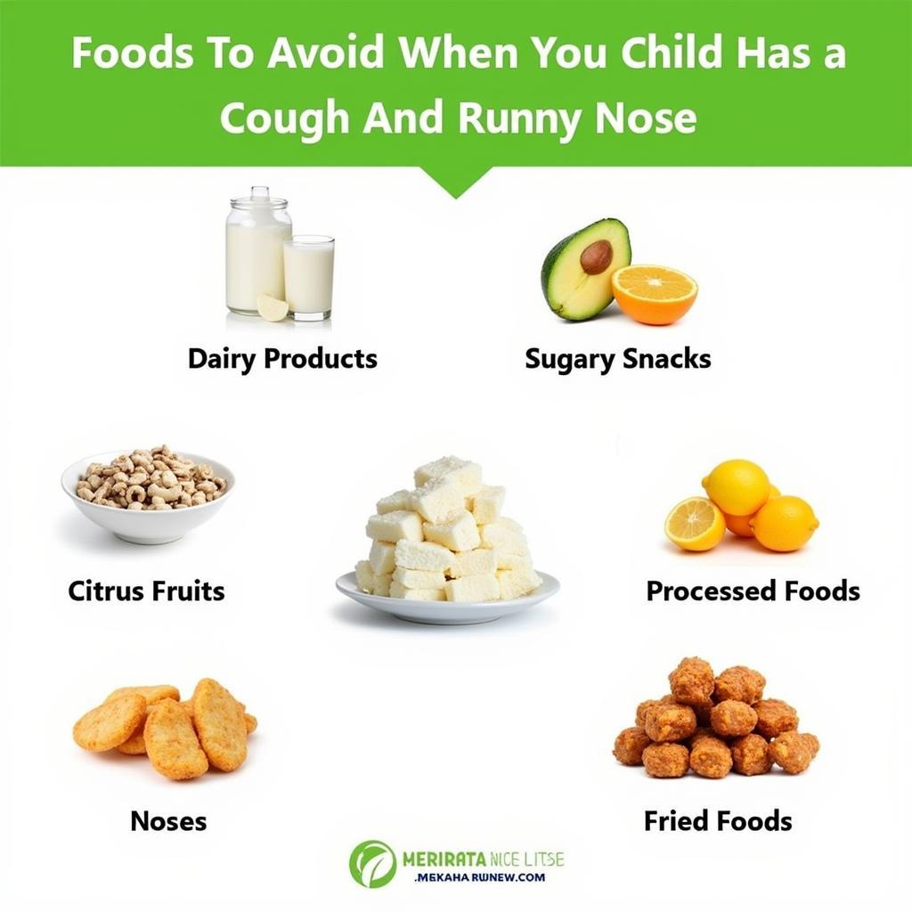 Foods to Avoid When Your Child Has a Cough and Runny Nose