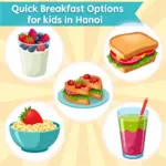 Quick and easy breakfast options for school kids in Hanoi