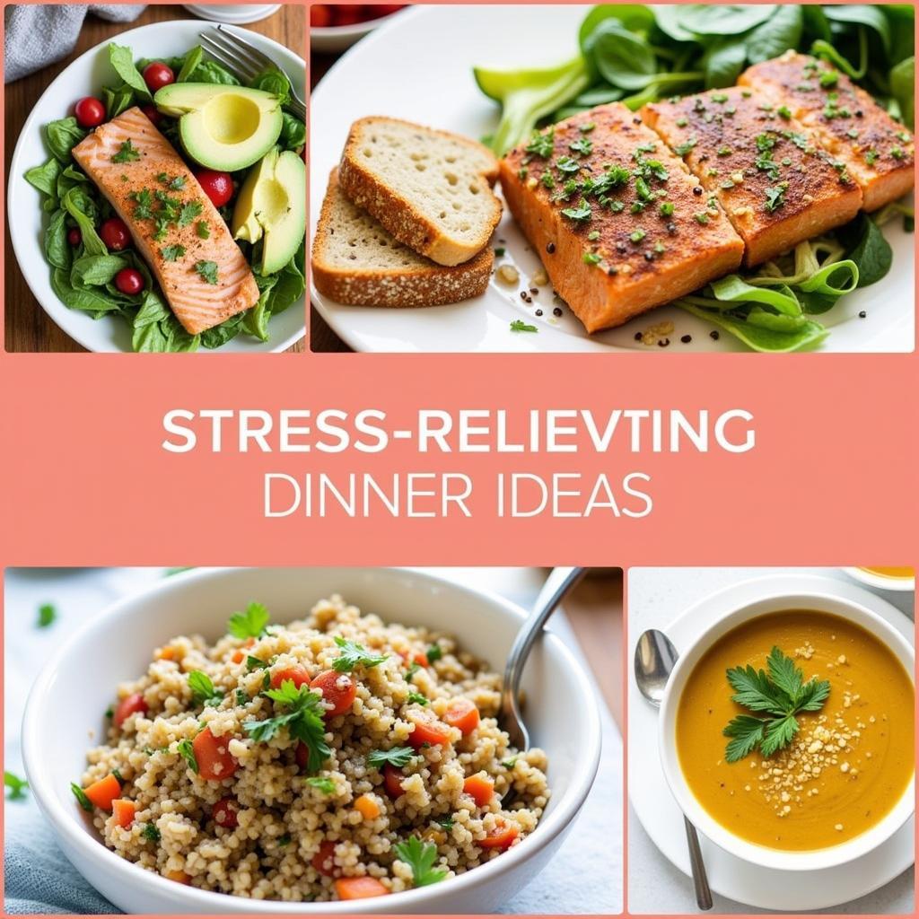 Stress-Relieving Dinner Ideas